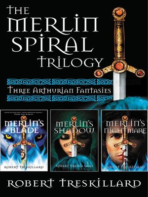 cover image of The Merlin Spiral Trilogy